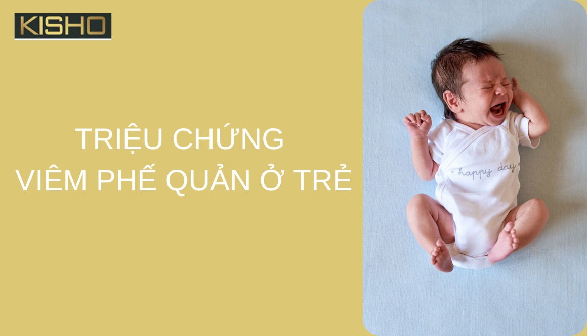 Triệu chứng của viêm phế quản ở trẻ em