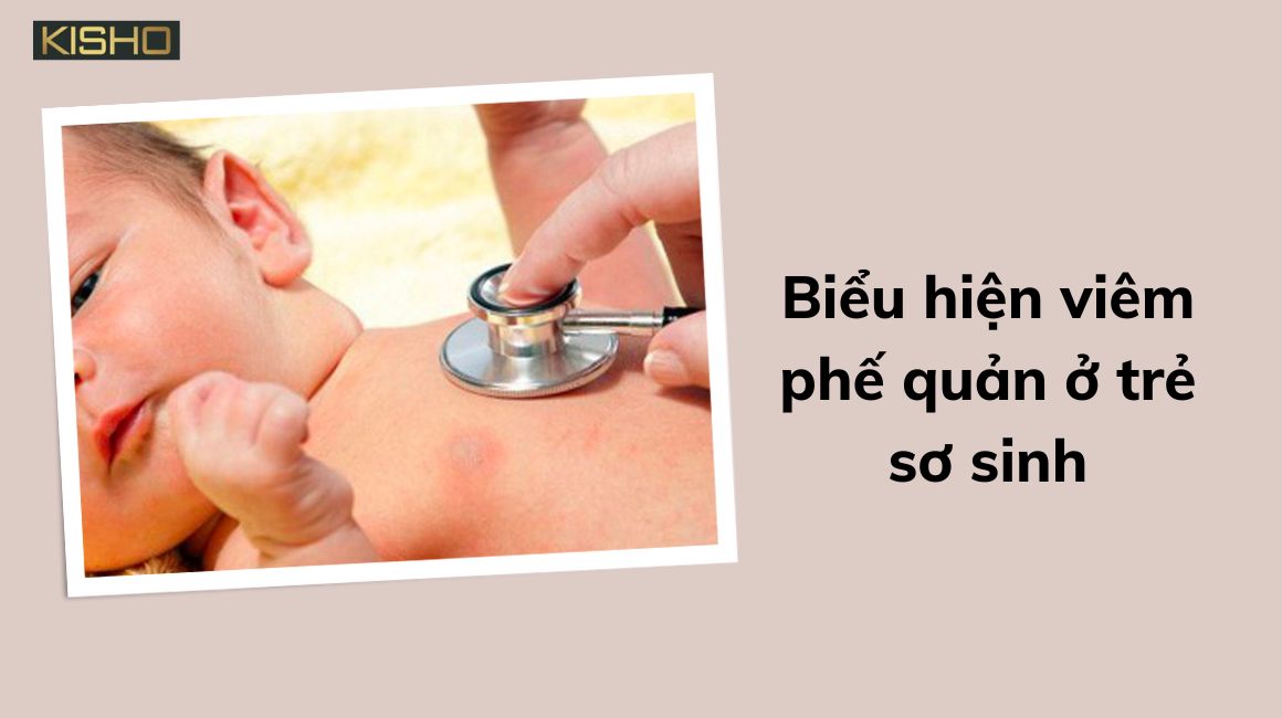 Bieu-hien-viem-phe-quan-o-tre-so-sinh-1
