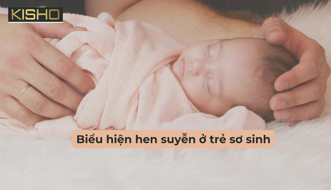 Biểu hiện hen suyễn ở trẻ sơ sinh